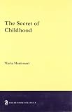 The Secret Of Childhood