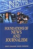 Foundations of News Journalism