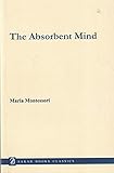 The Absorbent Mind