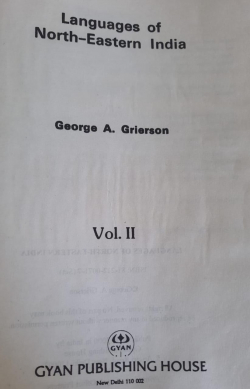Languages of NorthEastern India: A Survey Vol 2