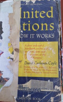 The United Nations and How it works