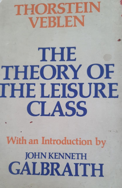 The History of the Leisure Class
