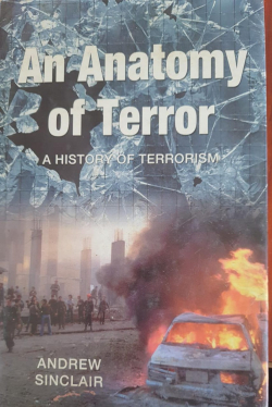 An anatomy of Terror: A History of Terrorism