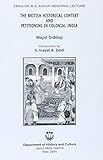The British Historical Context and Petitioning in Colonial India