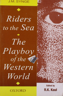 Riders to the Sea The Playboy of the Western World