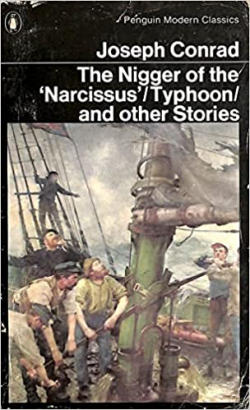 The Nigger of the narcissus/ typhoon