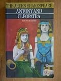 Antony and Cleopatra (The Arden Shakespeare)