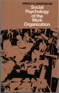 social psychology of the work organization