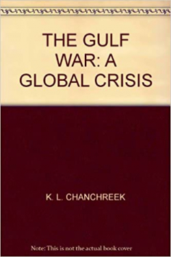 The Gulf War : A Global Crisis