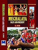 Meghalaya: Past and Present