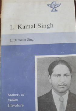 Makers of Indian Literature: L.Kamal Singh