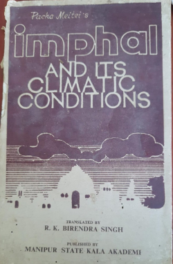 Imphal and its Climatic Conditions