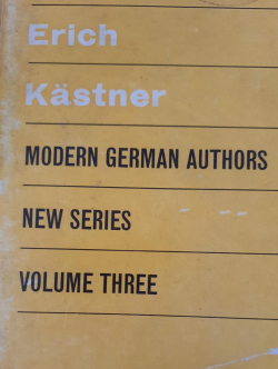 Erich Kastner Modern German Authors volumeIII