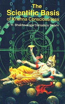 The Scientific Basis of Krsna Consciousness