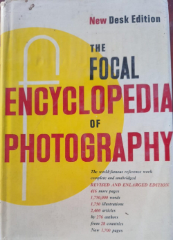 The Focal Encyclopedia of Photography