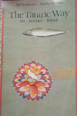 The Tantric Way At Science and Ritual