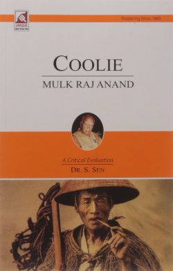 mulk raj anand's coolie a critical study