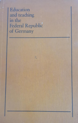 Education and teaching in the federal republic of Germany