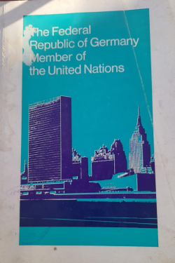 The Federal Republic of Germany Member of the United Nations