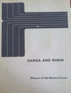Ganga and Rhein : Glimpses of Indo=German Contact