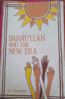 baha'u'llah and the new era