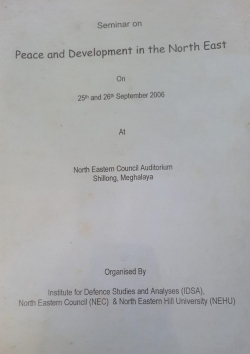 Seminar on Peace and Development in the North east on 25 & 126 September 2006