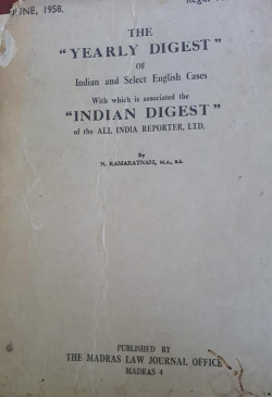 The Yearly Digest of Indian and select English cases