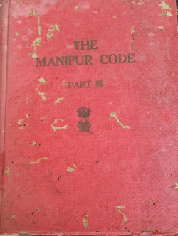 The Manipur Code Part III