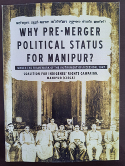 Why PreMerger Political Status for Manipur?