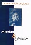 Marxism & Freedom