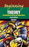 Beginning Theory : An Introduction To Literary And Cultural Theory ;4/E [Paperback] Peter Barry