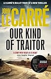 Our Kind of Traitor. John Le Carr