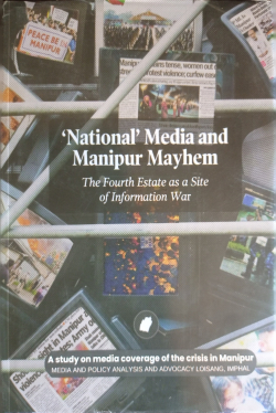 National' Media and Manipur Mayhem