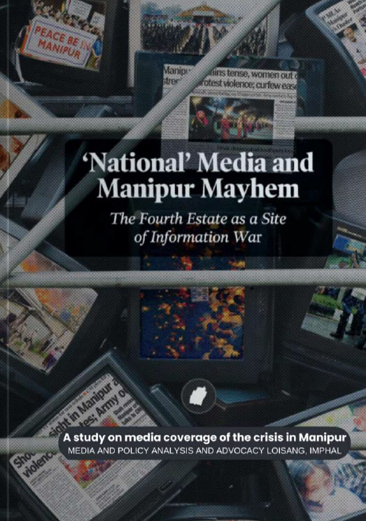 National' Media and Manipur Mayhem