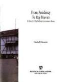 Residency to Raj Bhavan (A history of Raj Bhavan; Manipur)