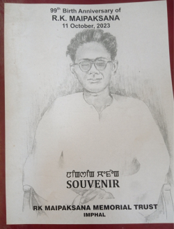 99th Birth Anniversary of R.K Maipaksana (11th October;2023)