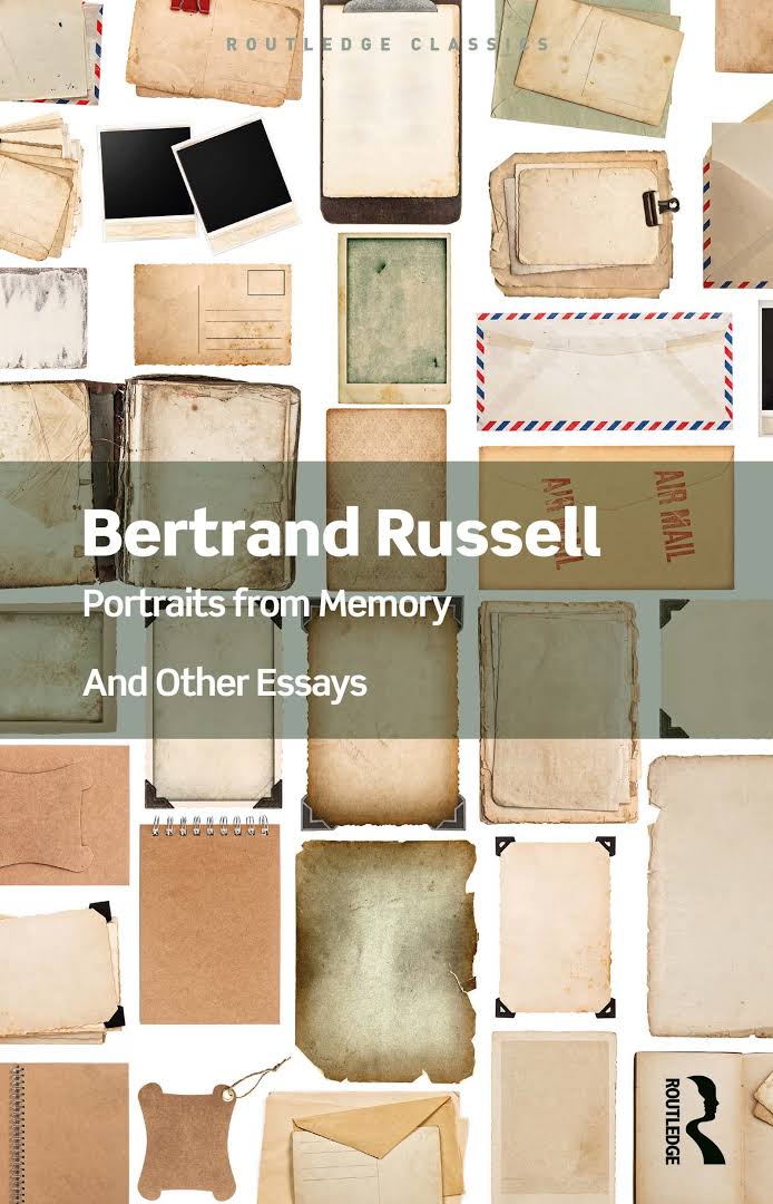 Portraits from Memory and Other Essays (Bertrand Russell)