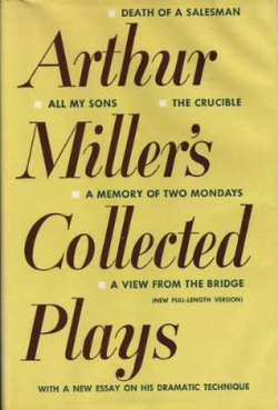 Arthur Miller Collected Plays