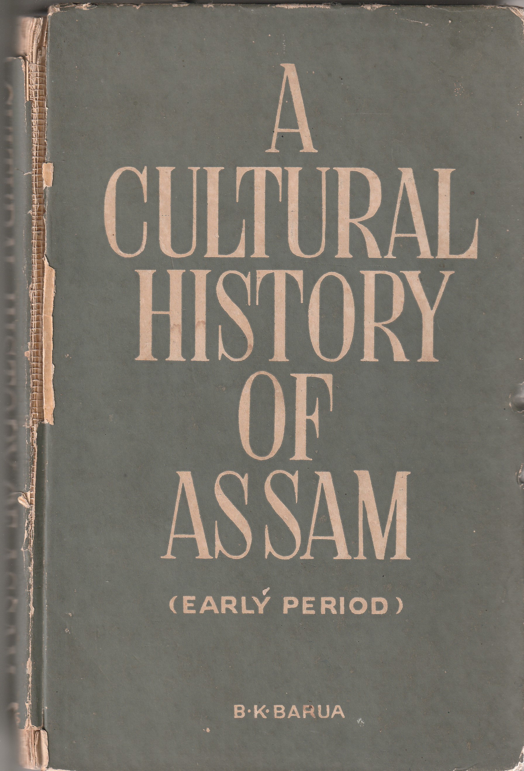 A Cultural History of Assam