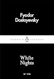 White Nights (Penguin Little Black Classics)