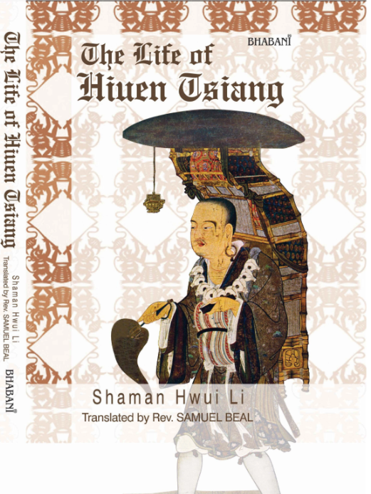 The Life of Hiuen Tsiang