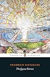 The Joyous Science (Penguin Classics)