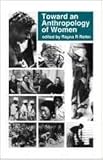 Towards an Anthropology of Women