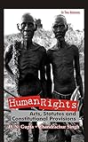 Human Rights Acts; Statutes And Constitutional Provisions; Vol. 2Nd