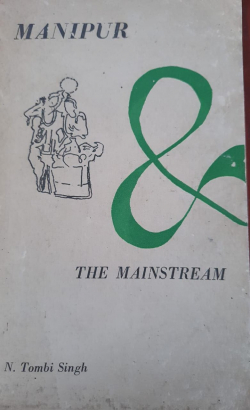 Manipur: The Mainstream
