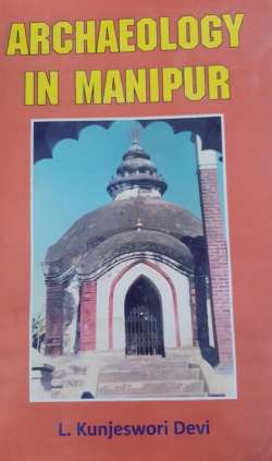 Archaeology in Manipur