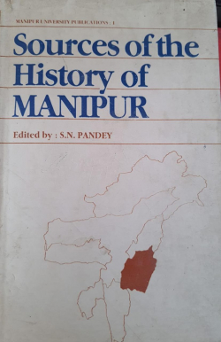 Sources of the History of Manipur