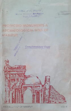 Protected Monuments and Archaeological Sites of Manipur