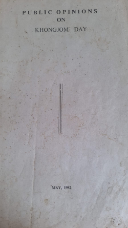 Public Opinions on Khongjom Day; May 1982