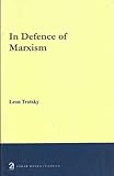 In Defence of Marxism